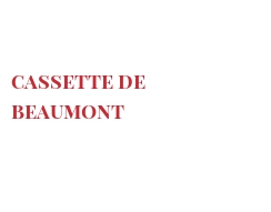 Fromages du monde - Cassette de Beaumont